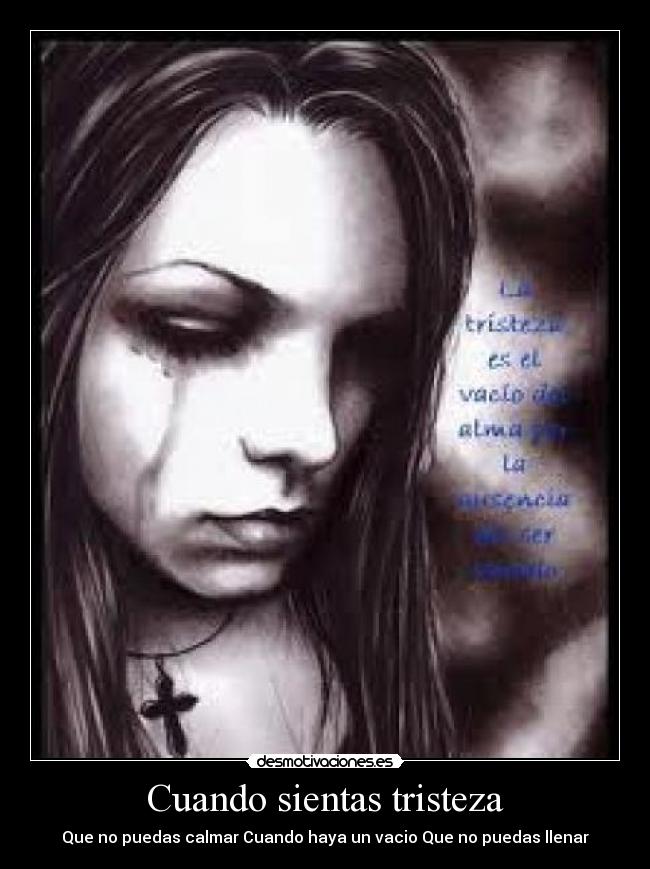 Cuando sientas tristeza -