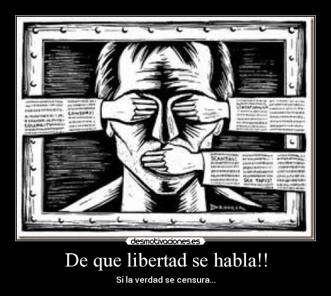 De que libertad se habla!! -