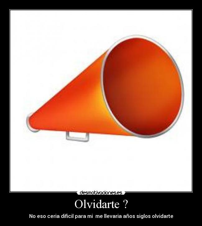 Olvidarte ? -