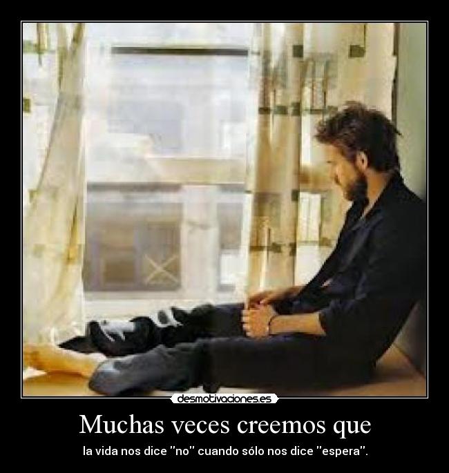 Muchas veces creemos que - 