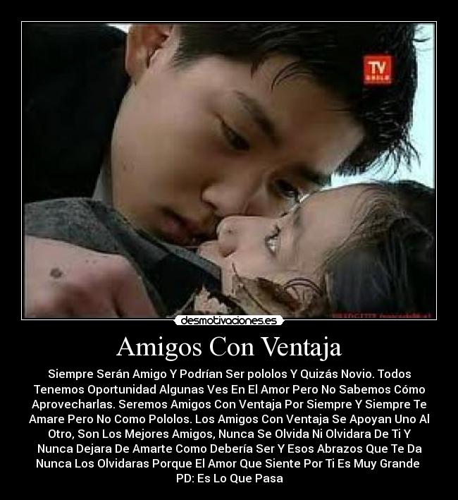 carteles amigos amor amigos con ventaja desmotivaciones