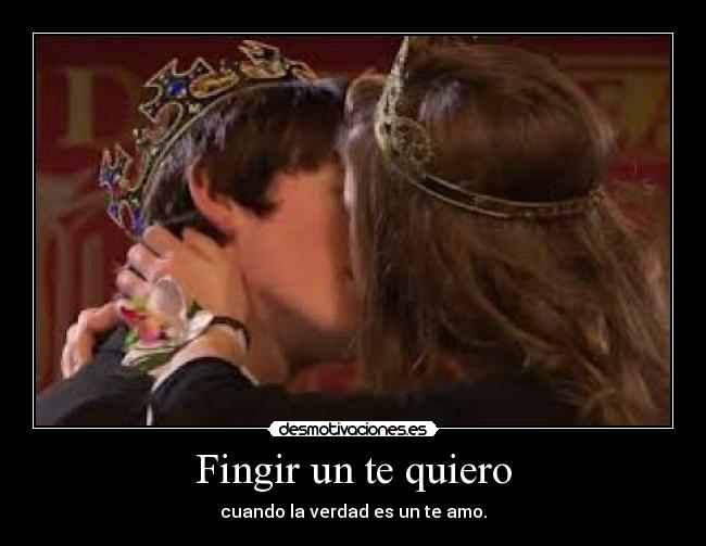 Fingir un te quiero - 