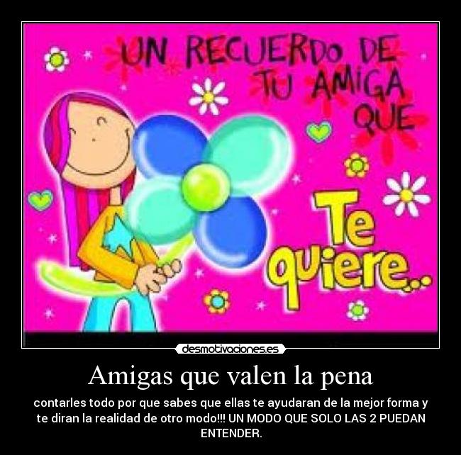 Amigas que valen la pena - 