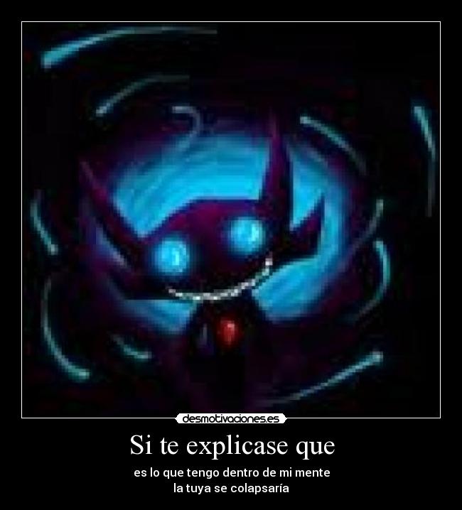 Si te explicase que - 