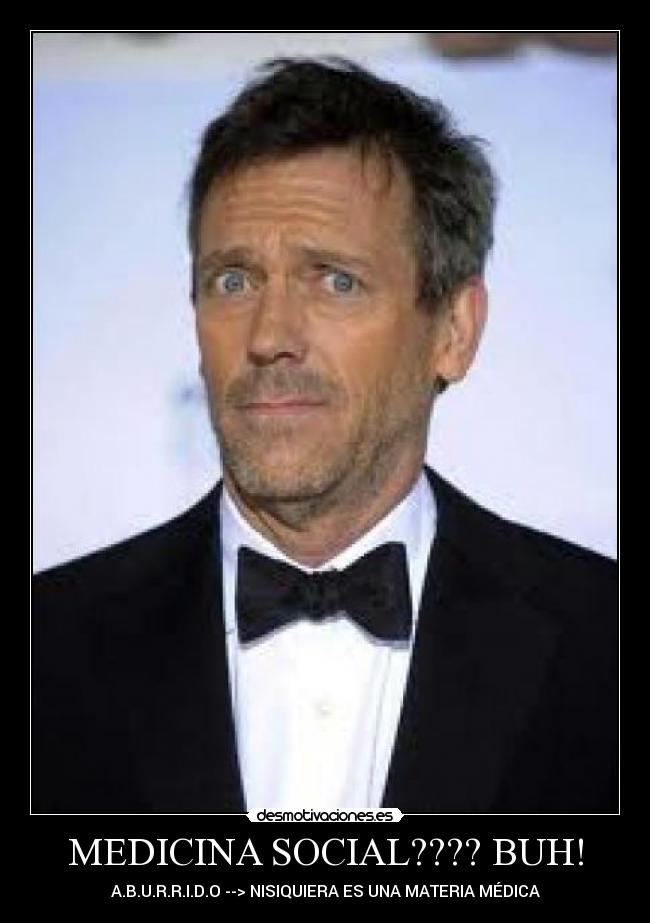 carteles medicina social desmotivaciones