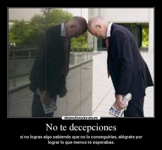 carteles decepcion sorpreeeesaa desmotivaciones