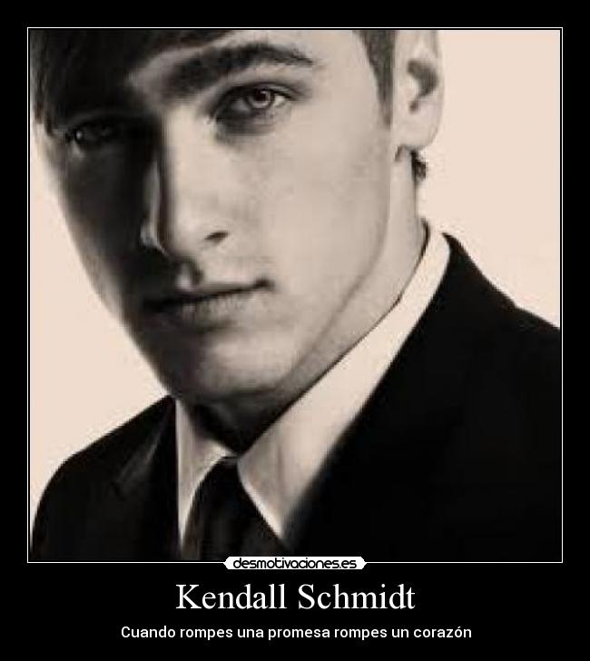 Kendall Schmidt - Cuando rompes una promesa rompes un corazón