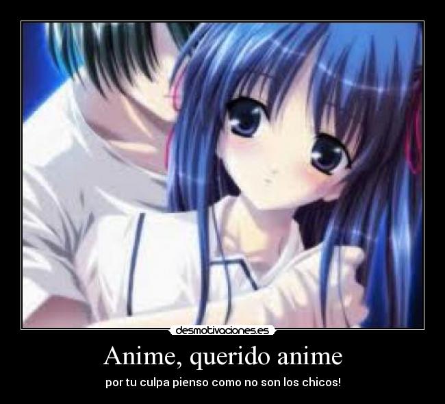 Anime, querido anime - 