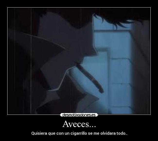 Aveces... -
