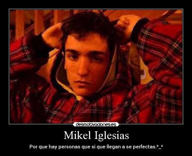 Mikel Iglesias -