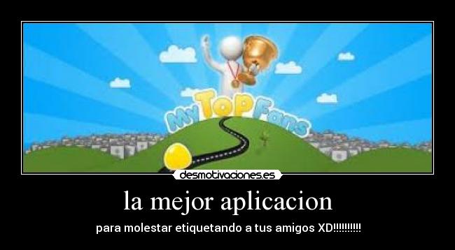 carteles mejor aplicacion desmotivaciones