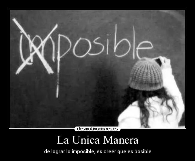 La Unica Manera -
