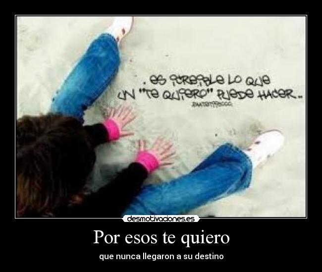 Por esos te quiero -