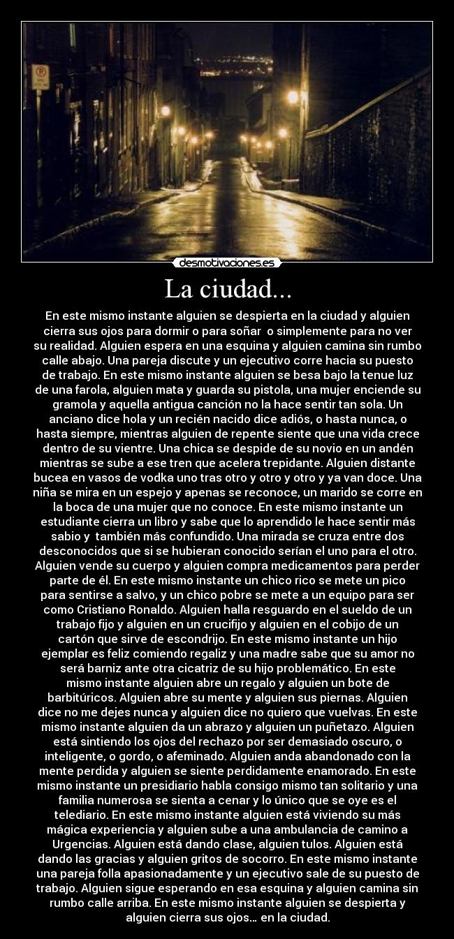 La ciudad... -
