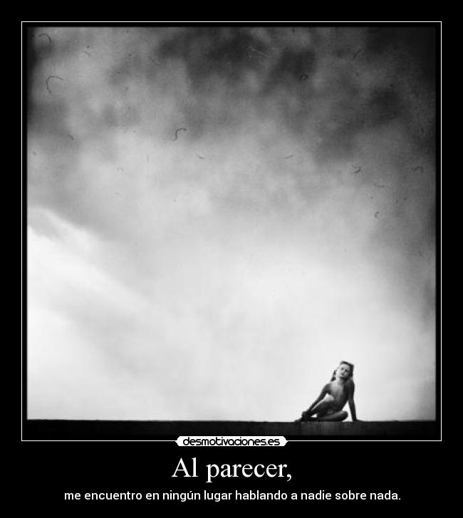 Al parecer, - 