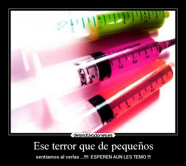carteles inyeccion jeringa terror pequenos desmotivaciones