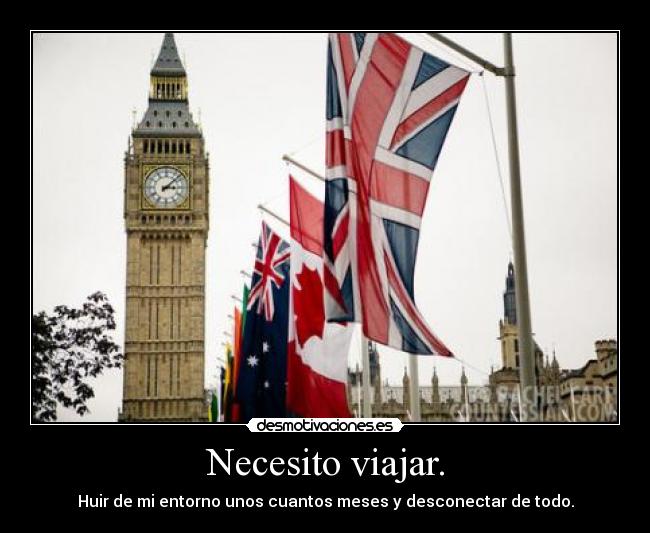 Necesito viajar. - 