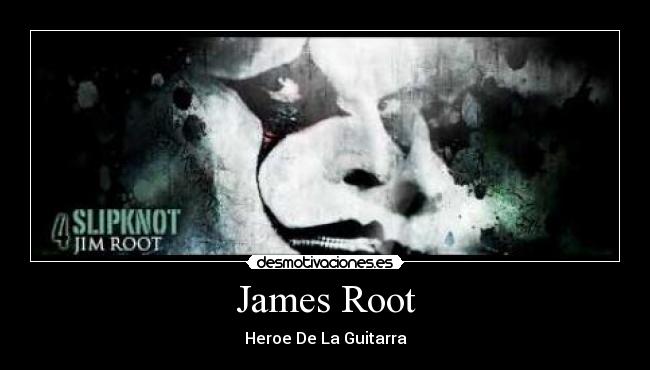 James Root -