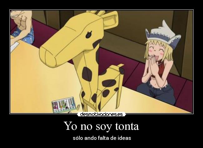 Yo no soy tonta -