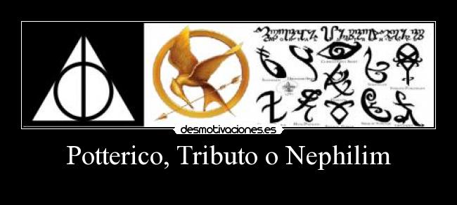 Potterico, Tributo o Nephilim -
