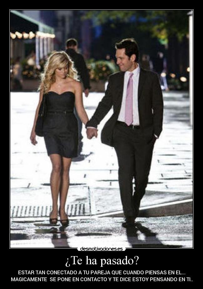 carteles pasado pareja amor duo amor conexion relacion relaciones enamoramiento somos desmotivaciones