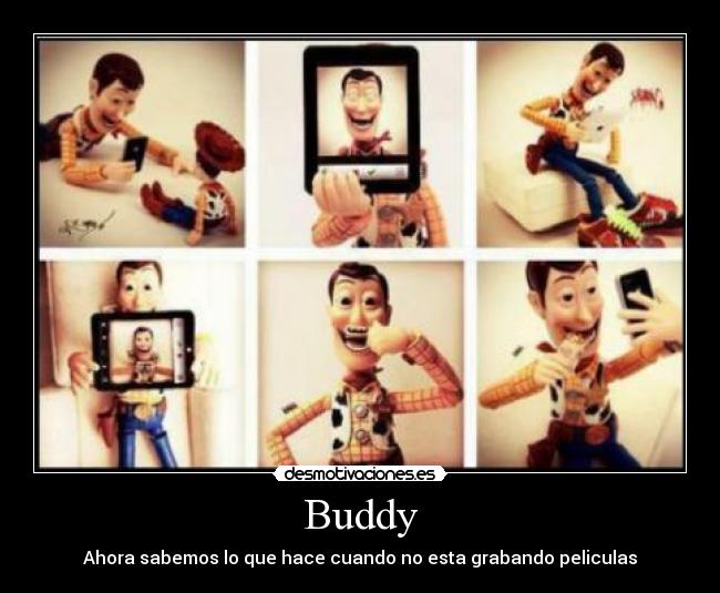 Buddy - Ahora sabemos lo que hace cuando no esta grabando peliculas