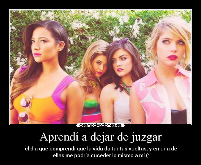 carteles aprendi dejar juzgar desmotivaciones