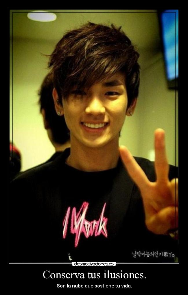 Conserva tus ilusiones. - Son la nube que sostiene tu vida.