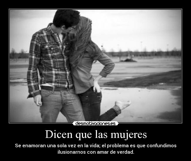 Dicen que las mujeres -