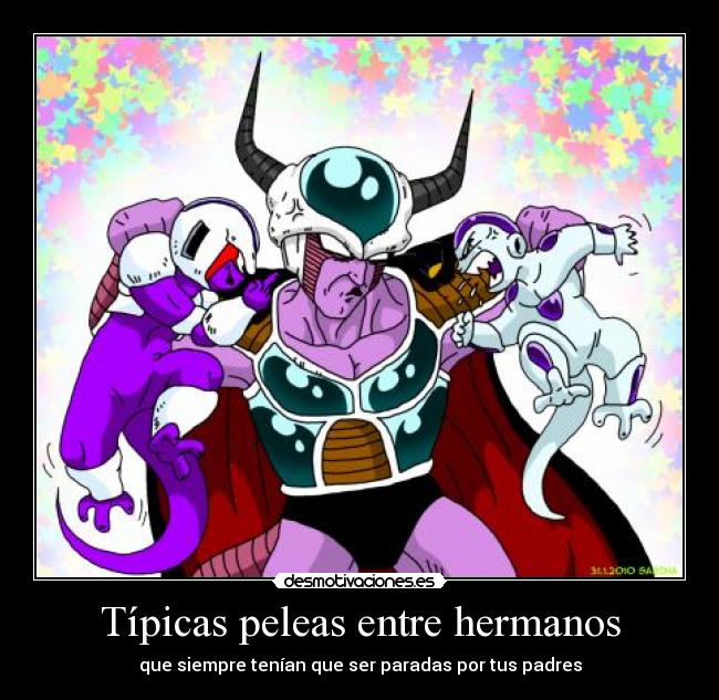 Típicas peleas entre hermanos -