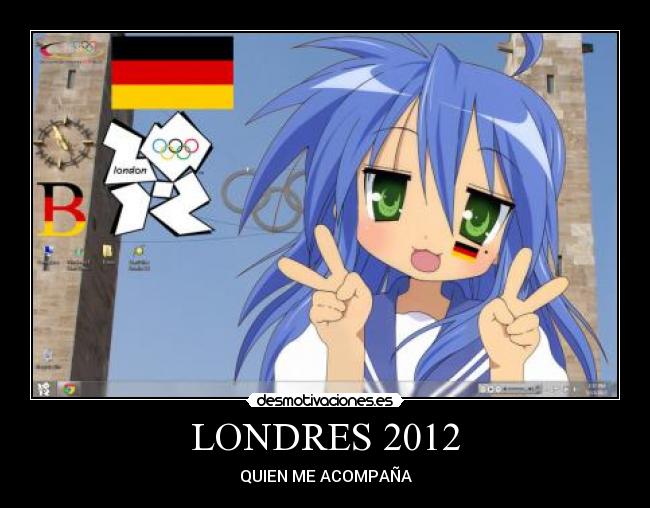 LONDRES 2012 - QUIEN ME ACOMPAÑA