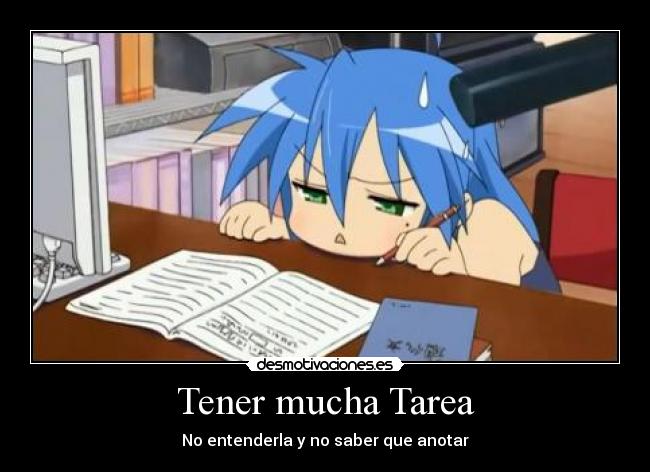 carteles klanotaku anime konata luckystar tarea desmotivaciones