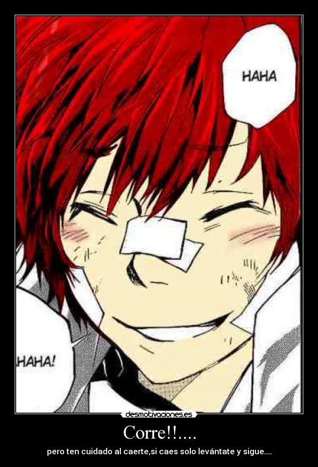 Corre!!.... -