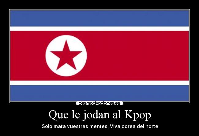 Que le jodan al Kpop - 