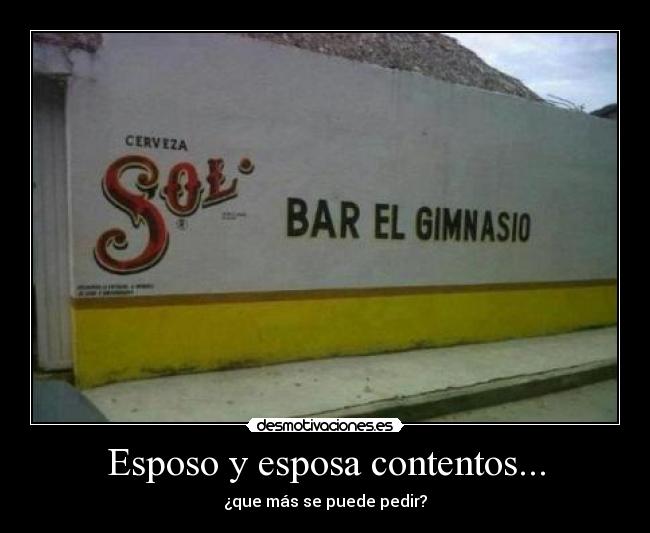 Esposo y esposa contentos... - ¿que más se puede pedir?