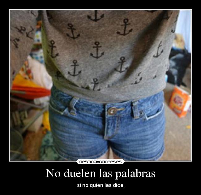 No duelen las palabras - 