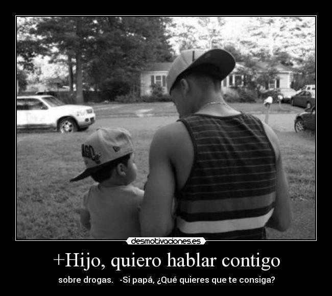 carteles hijo maloso desmotivaciones