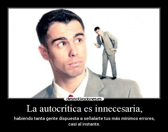carteles autocritica desmotivaciones