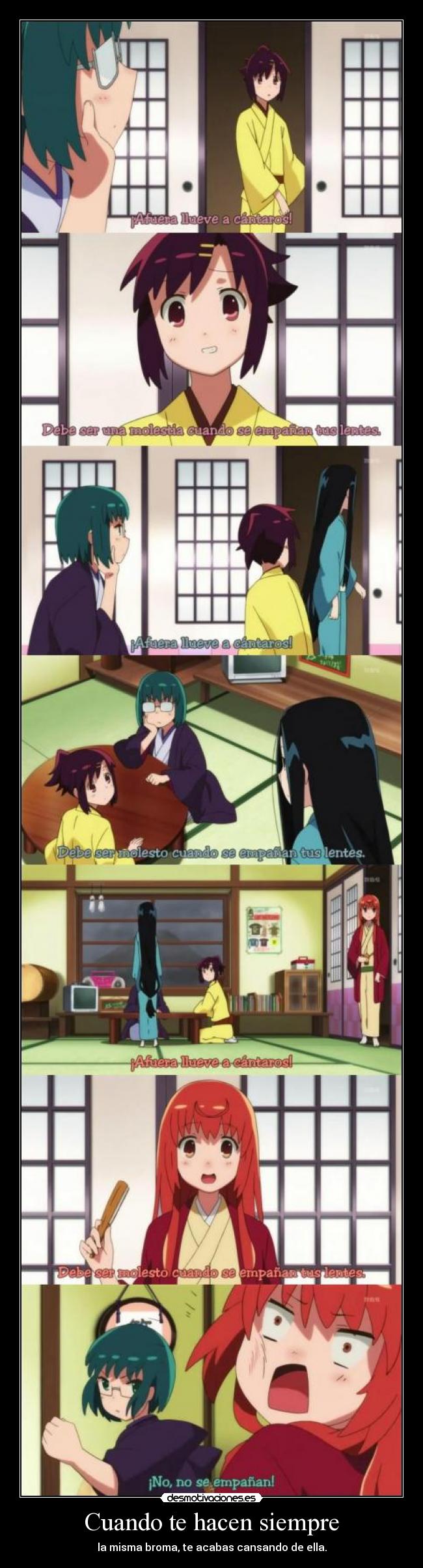 Cuando te hacen siempre - 