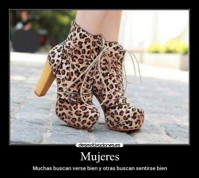 Mujeres - Muchas buscan verse bien y otras buscan sentirse bien