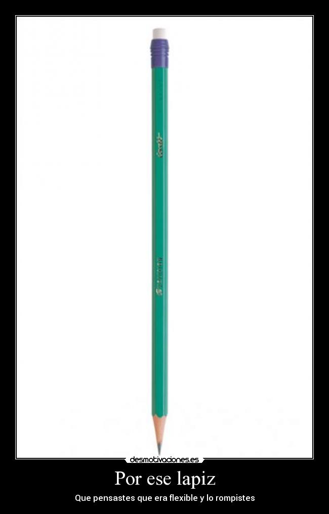 Por ese lapiz - 