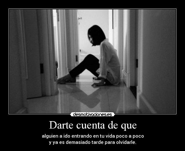 Darte cuenta de que -