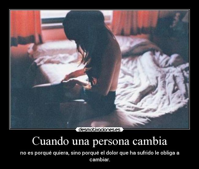 Cuando una persona cambia -