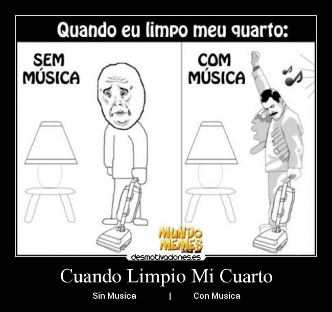 Cuando Limpio Mi Cuarto - Sin Musica | Con Musica