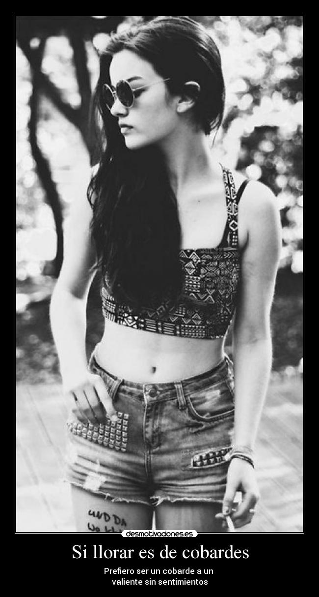 Si llorar es de cobardes -