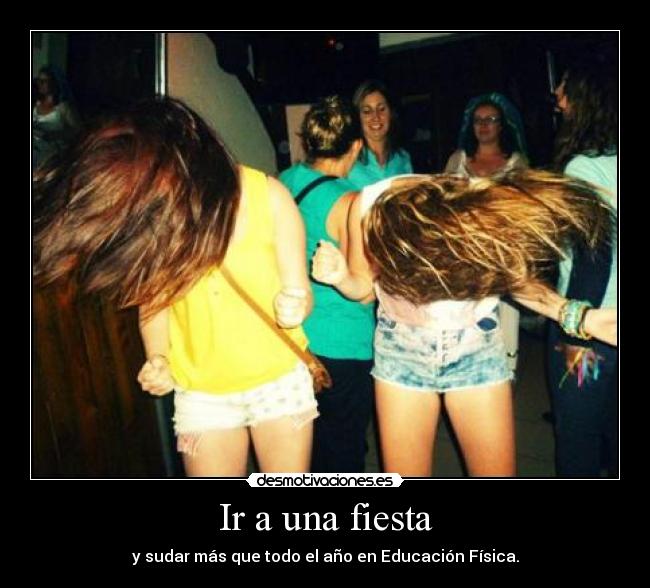 Ir a una fiesta - 