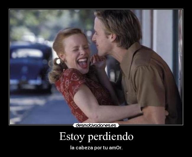 Estoy perdiendo Desmotivaciones Estoy perdiendo Desmotivaciones