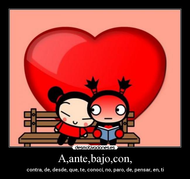 carteles amor primera mixta uno mas que queda cola seguramente aburrimiento desmotivaciones