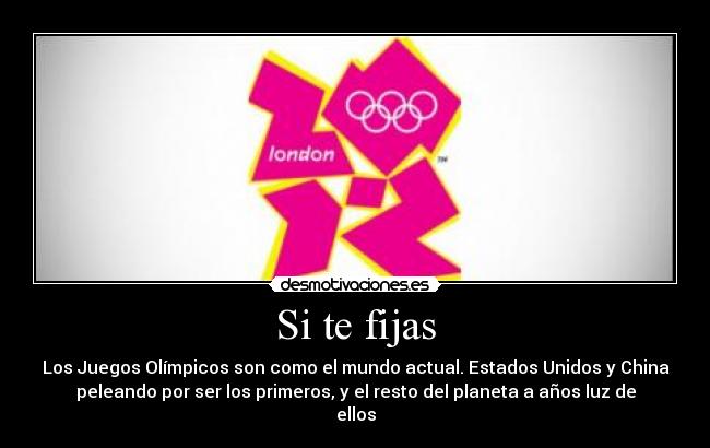 carteles juegos olimpicos mundo actual desmotivaciones