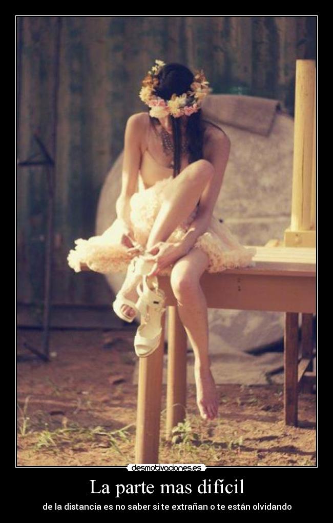 La parte mas difícil -